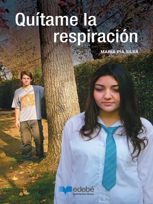 Quítame la respiración - ebook